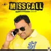 About Miss Call Song