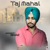 About Taj Mahal Song