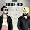 About Sardar Bhagat Singh Song