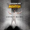 About Laggian Ny Jhariyan Song