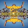 Sin Semilla (feat. Locos Por Juana)