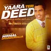 About Yaara Teri Deed Song