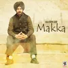 About Makka Song