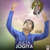 About Aaja Jogiya Song