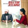 Kaleyan Jeelange (feat. Shalini Chauhan)