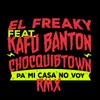 About Pa' Mi Casa No Voy (feat. Kafu Banton & Chocquibtown) Remix Song