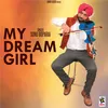 About My Dream Girl Song