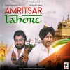 About Amritsar Lahor Song