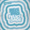 About Reciprofelicidade Song