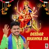 About Deedar Bhawna Da Song