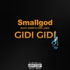 About GIDI GIDI (feat. Tory Lanez & Black Sherif) Song