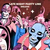 Late Night Party Line Man Power Remix