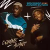 About Comme avant (feat. Junior Bvndo) Song