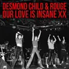 About OUR LOVE IS INSANE XX Song