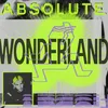 Welcome to Wonderland (feat. Ravyn Wngz)