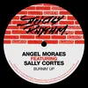 Burnin' Up (feat. Sally Cortes) Angel's Hard Dub