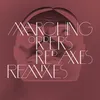 Marching Orders Red Axes Remix;Edit