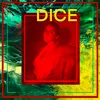 About Dice Song