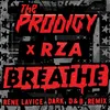 Breathe (feat. RZA) René LaVice Dark D&B Remix