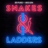 About Snakes & Ladders (feat. Moss Kena) Song