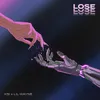 About Lose Instrumental Song