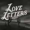 Love Letters