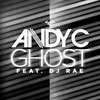 About Ghost (feat. DJ Rae) Song