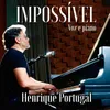 About Impossível (Voz e Piano) Song