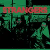 Strangers (feat. A$AP Rocky and Run The Jewels)