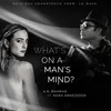 About What's On a Man's Mind (feat. Nora Arnezeder) [Original Soundtrack from 'Le Musk'] Song