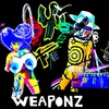 About Weaponz Song