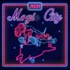 Magic City (feat. Stepan Karma)