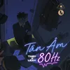 About Tần Âm 80Hz (feat. Leah) Song