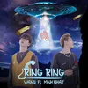 Ring Ring (feat. Minh Nhật)