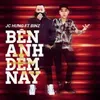 Bên Anh Đêm Nay (feat. Binz)