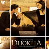 Dhoka (Remix) Remix