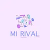 About Mi Rival Song