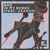 In My Bones (feat. Jaxxon)