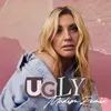 About Ugly (Madism Remix) Song