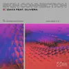 About Skin Connection (feat. Olivera) Song