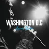 Je suis né dans la rue (Live au Lincoln Theatre de Washington DC, 2014)