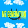 About MZ Generation Song