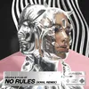 About No Rules KNVŁ Remix Song