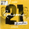 About 21 Reasons (feat. Ella Henderson) [Acoustic] Song