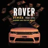 About Rover (feat. DTG) [Higher and Faster Remix] Song