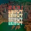 About Beirut Song