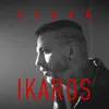 About Ikaros Song