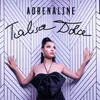 About Adrenaline Song