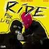About Ride For Life (feat. Nokz78) Song