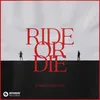 About Ride Or Die Song